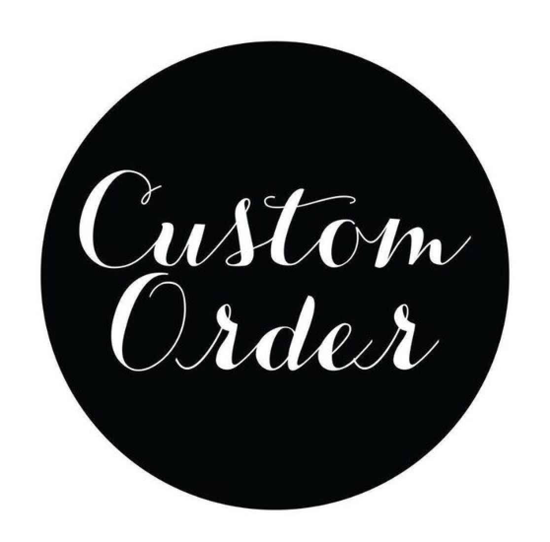 Custom Order For Deb