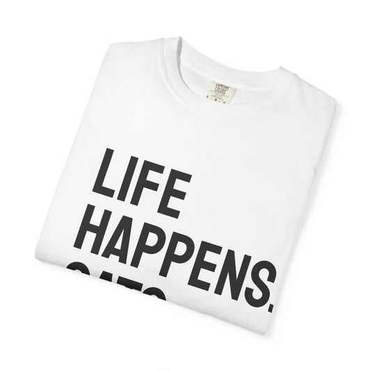 Unisex Life Happens Cats Help T-Shirt | Cat Lover Tee