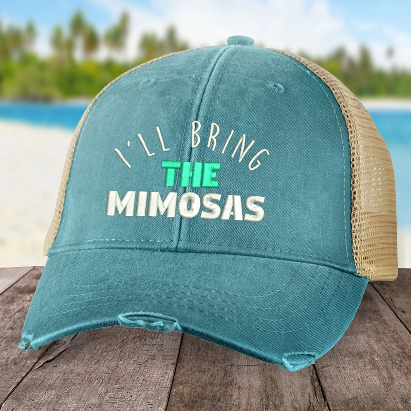 I'll Bring The Mimosas Trucker Hat