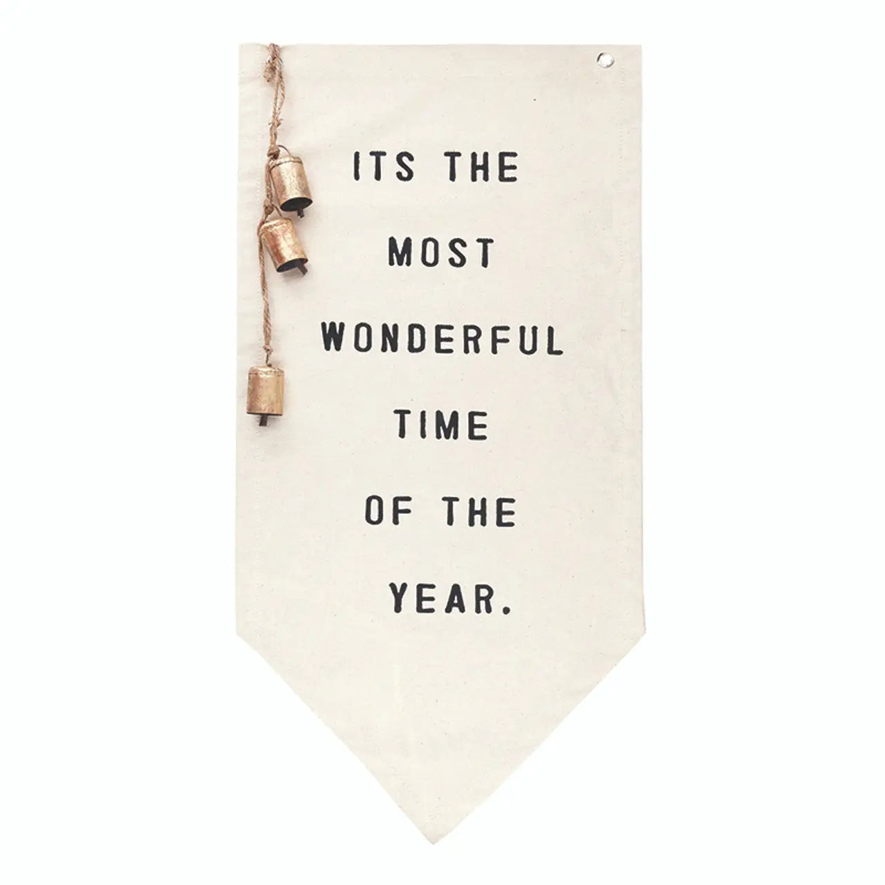 Cream canvas pennant wall banner with black block text reading Its the Most Wonderful Time of the Year and three antique gold bells on jute cord on white background – Bliss by Cori
