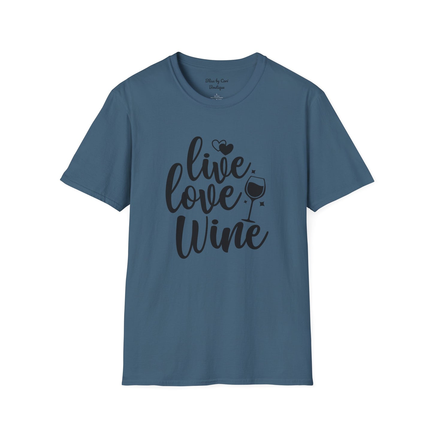 Live Love Wine Softstyle T-Shirt Available In 14 Colors