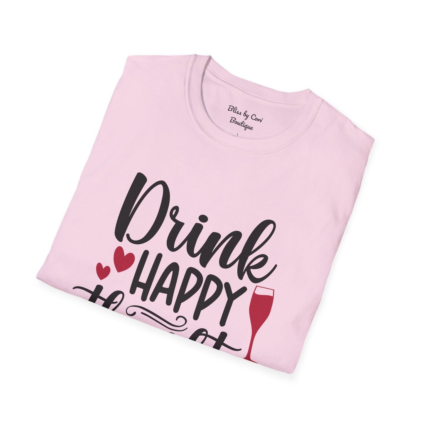 Drink Happy Thoughts Softstyle T-Shirt Available In 14 Colors