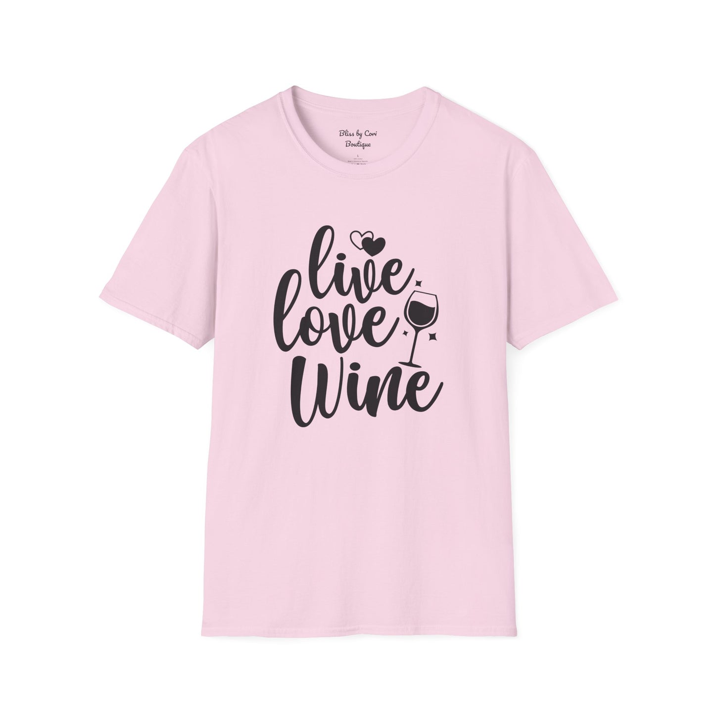 Live Love Wine Softstyle T-Shirt Available In 14 Colors