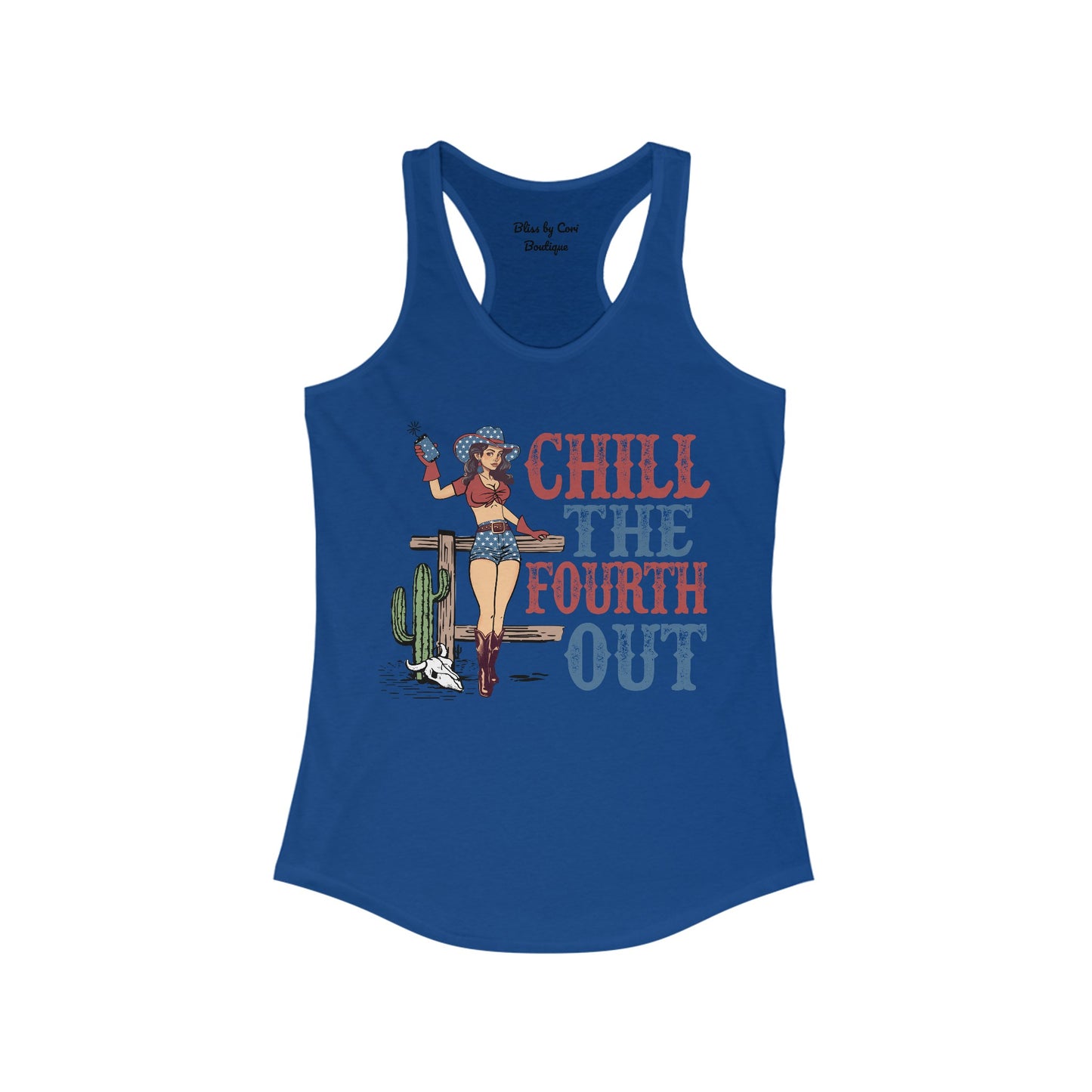 Chill The Fourth Out Women's Ideal Racerback Tank