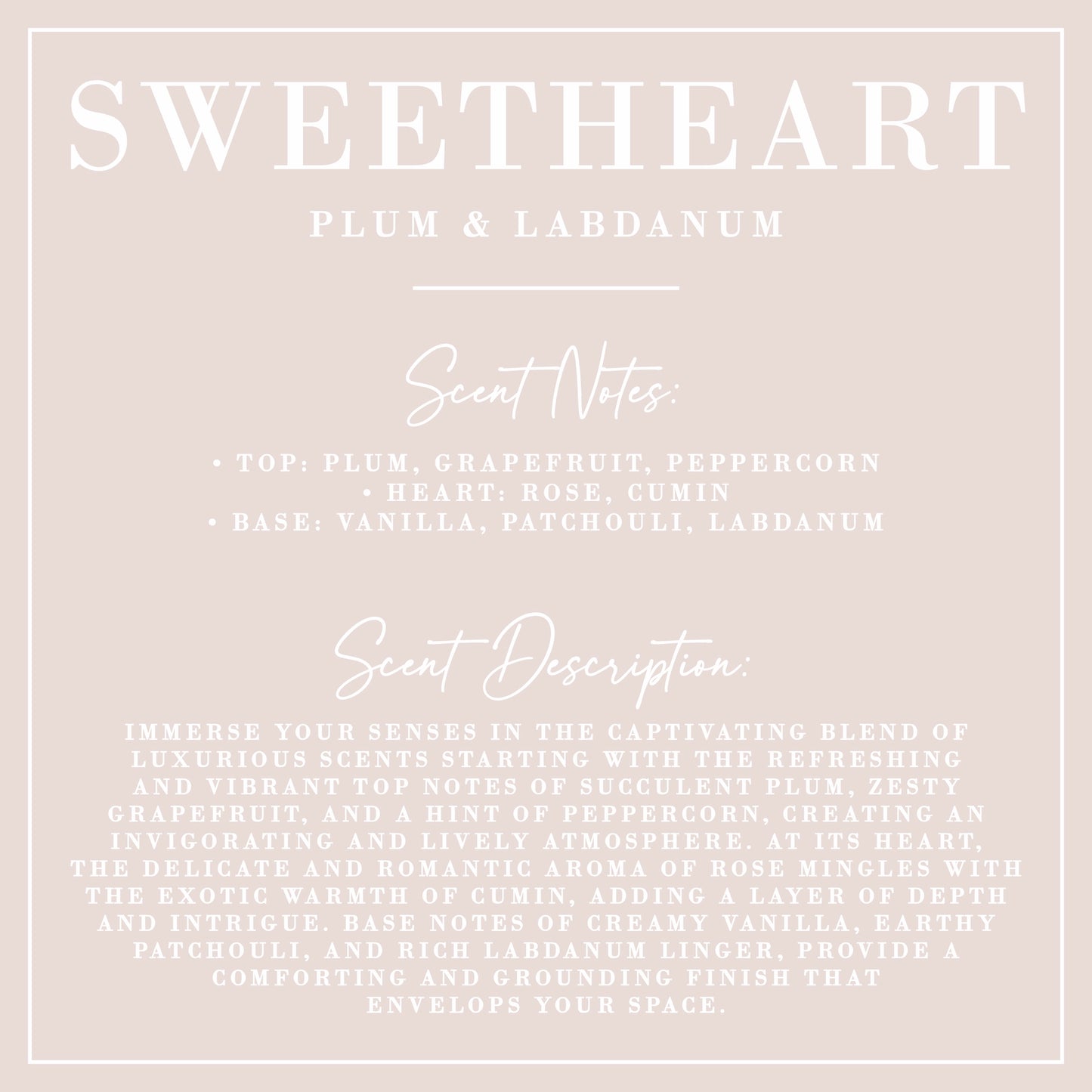 Sweetheart | Plum + Labdanum Candle | Signature Collection