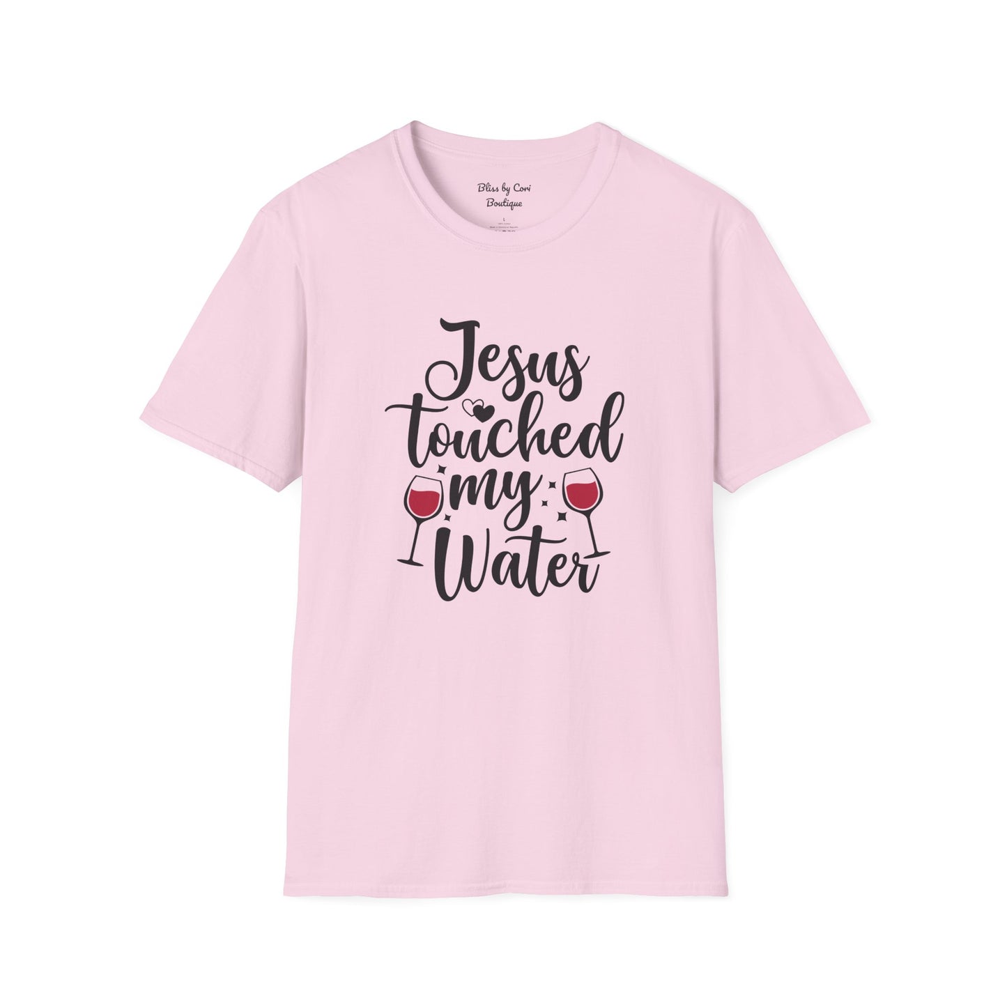 Jesus Touched My Water Softstyle T-Shirt Available In 14 Colors