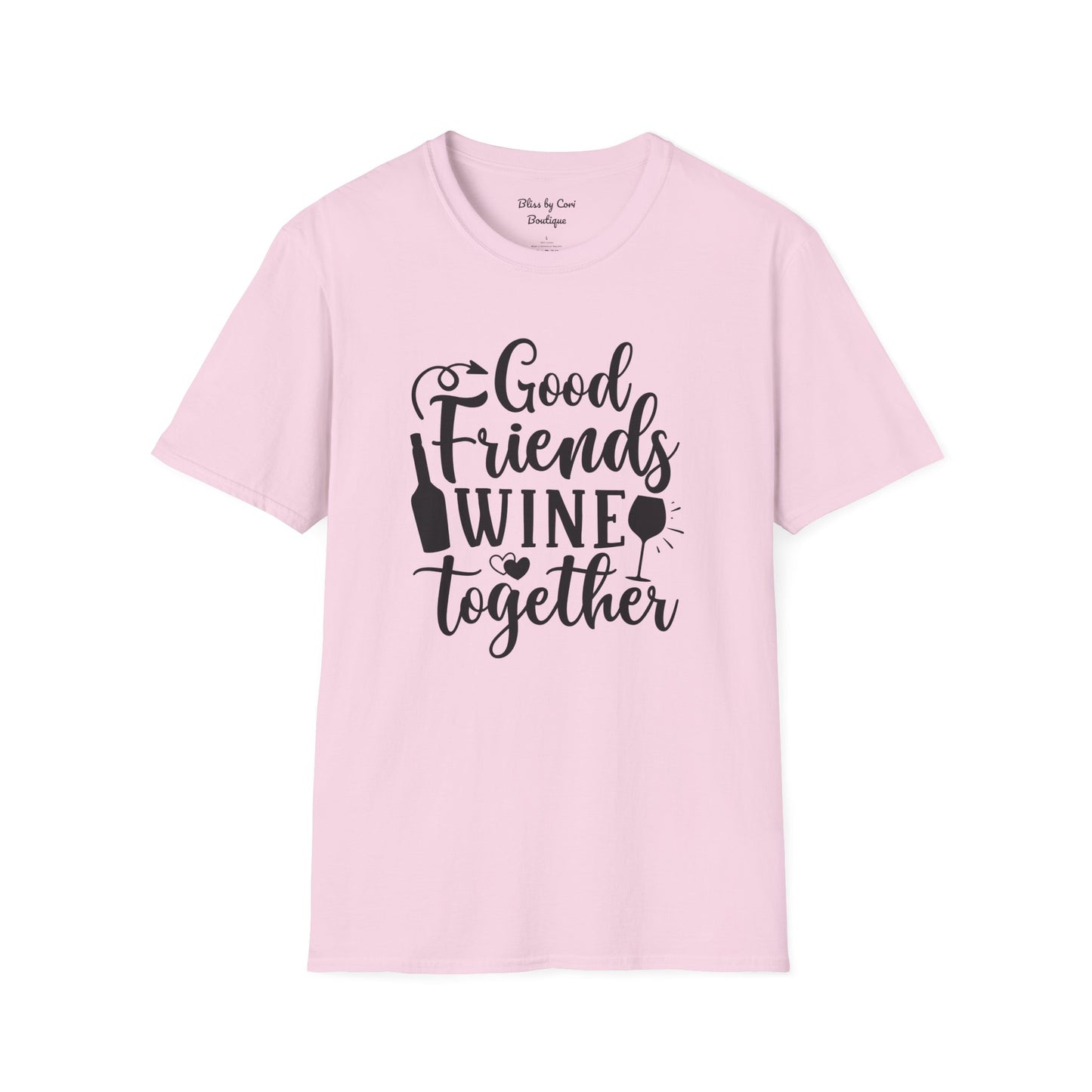 Good Friends Wine Together Softstyle T-Shirt Available In 14 Colors