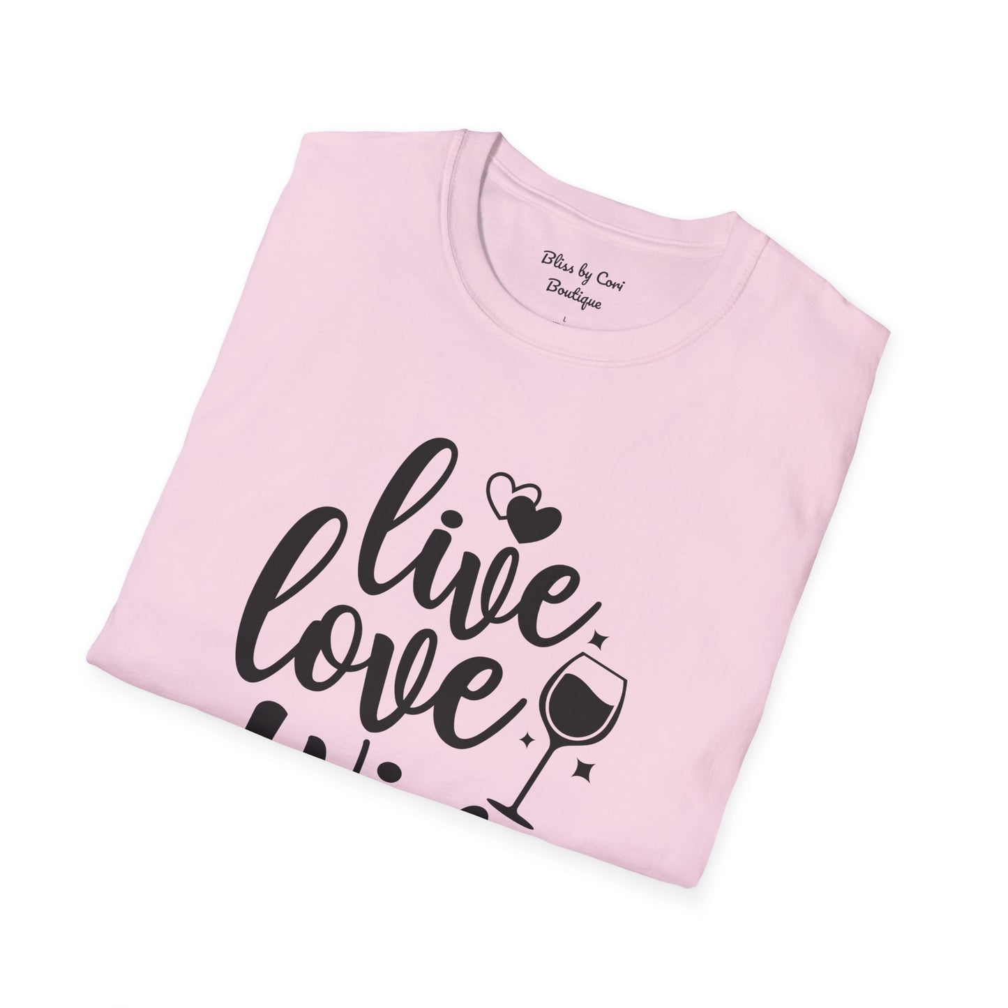 Live Love Wine Softstyle T-Shirt Available In 14 Colors