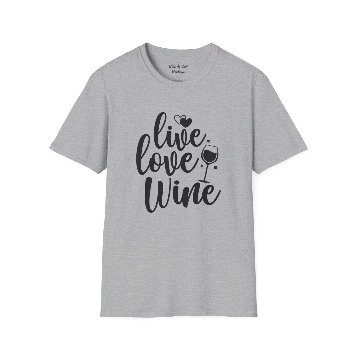 Live Love Wine Softstyle T-Shirt Available In 14 Colors