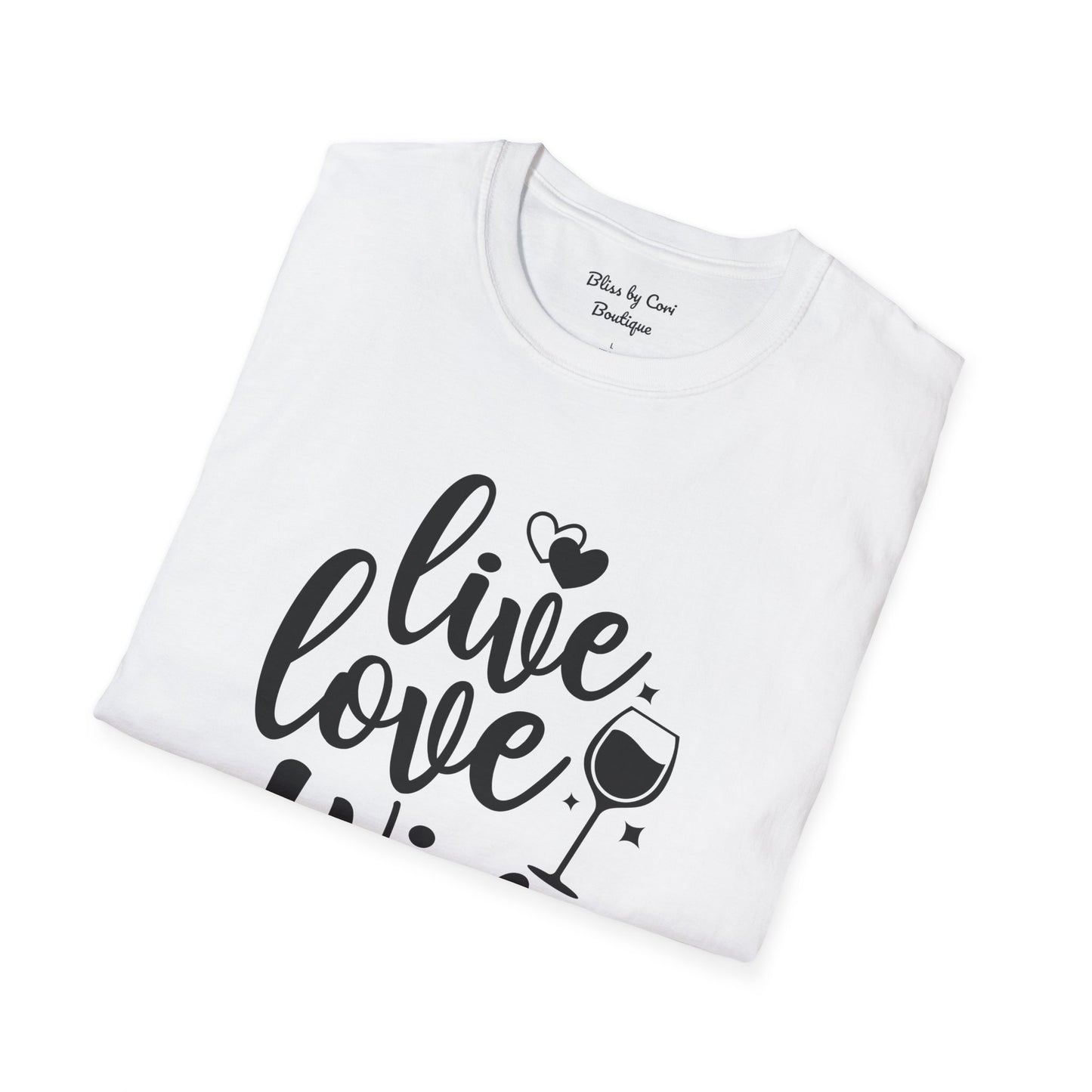 Live Love Wine Softstyle T-Shirt Available In 14 Colors