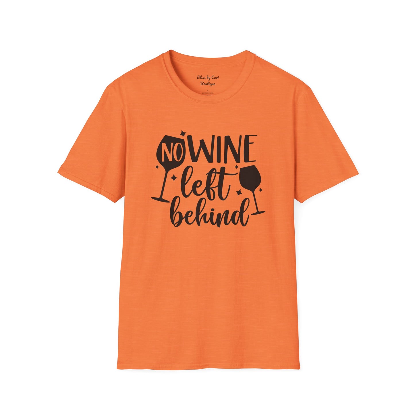 No Wine Left Behind Softstyle T-Shirt Available In 14 Colors