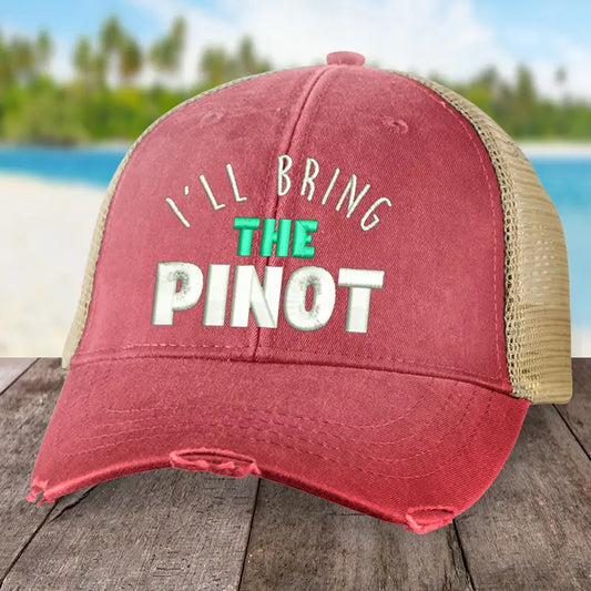 I'll Bring the Pinot Trucker Hat