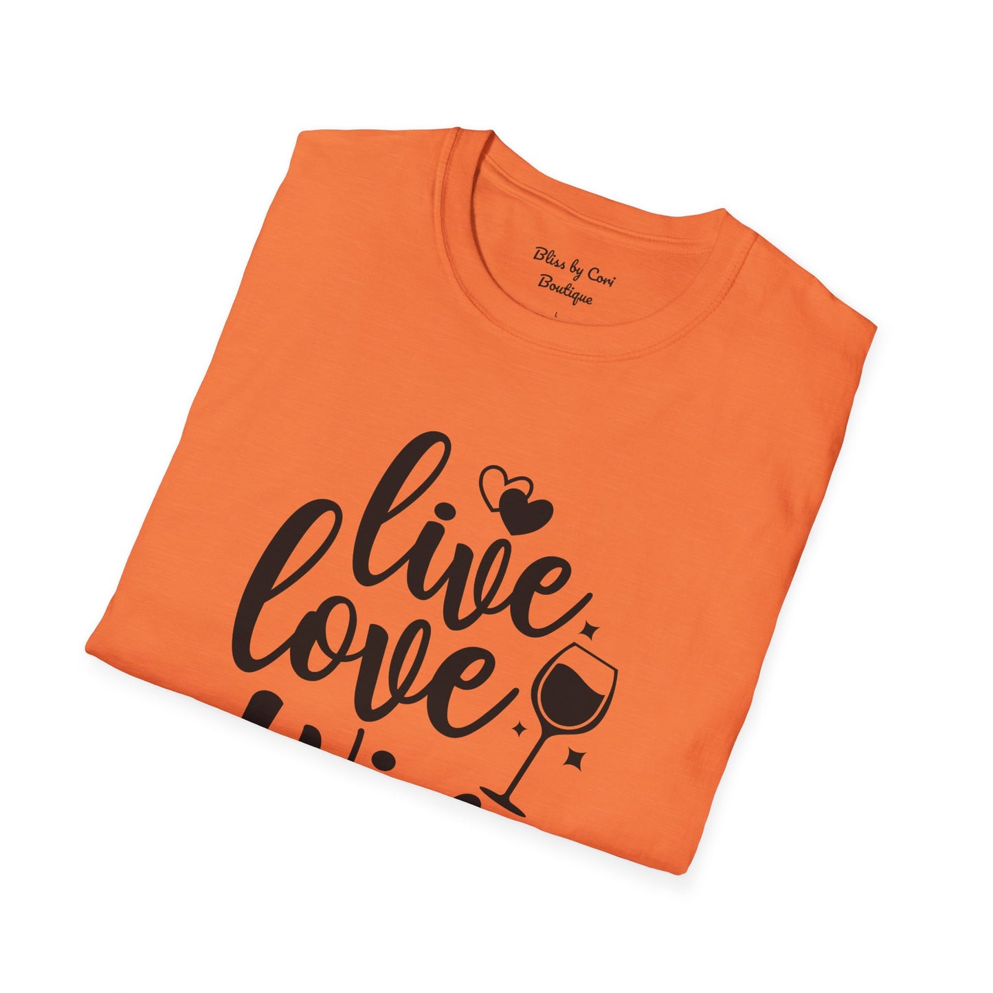 Live Love Wine Softstyle T-Shirt Available In 14 Colors