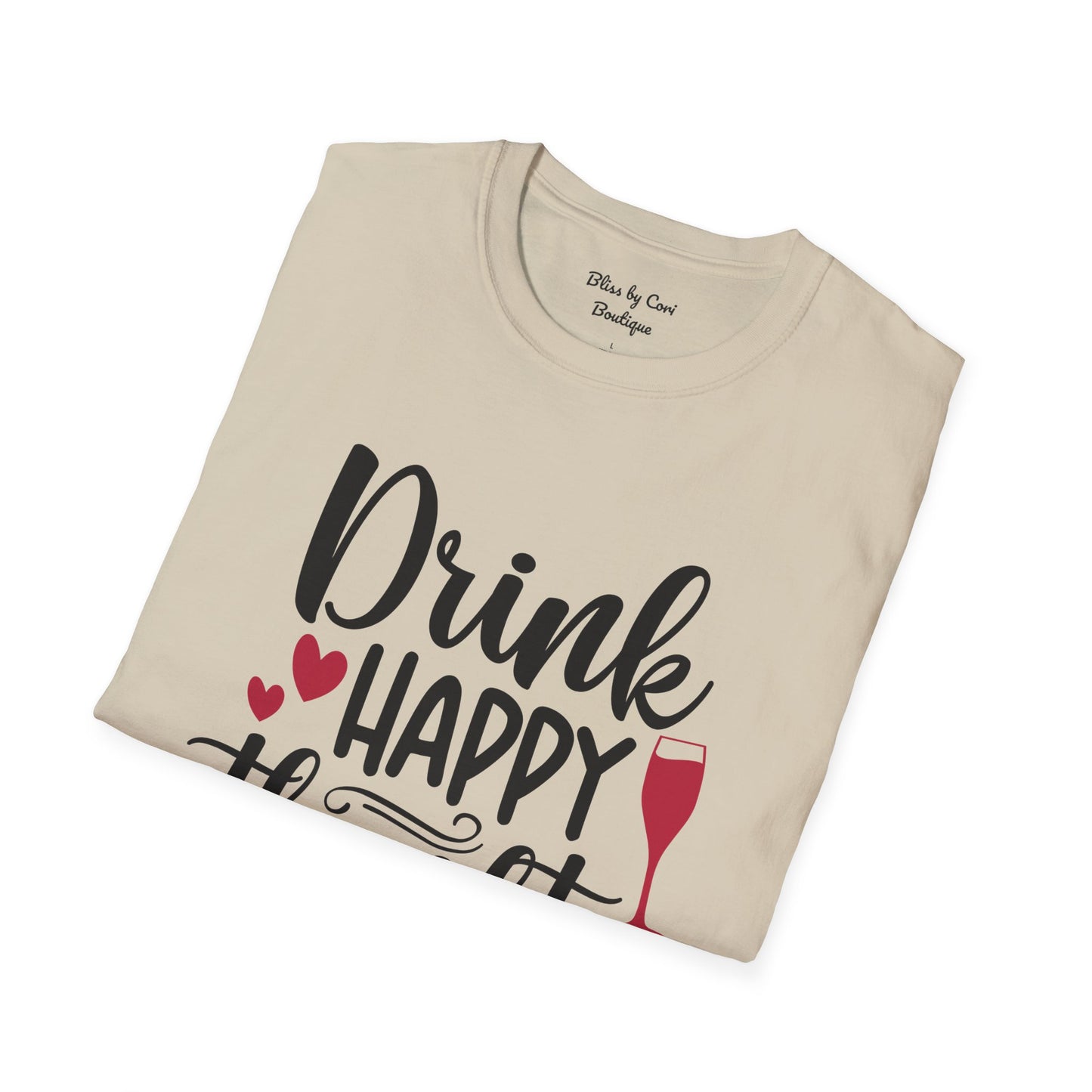 Drink Happy Thoughts Softstyle T-Shirt Available In 14 Colors