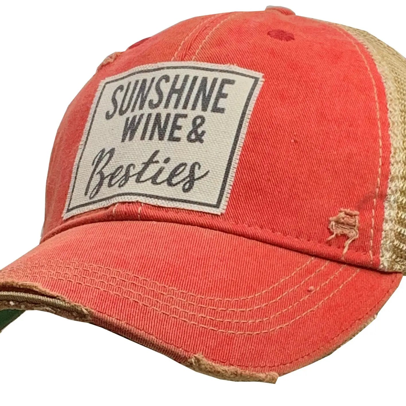 Sunshine, Wine & Besties Distressed Trucker Hat