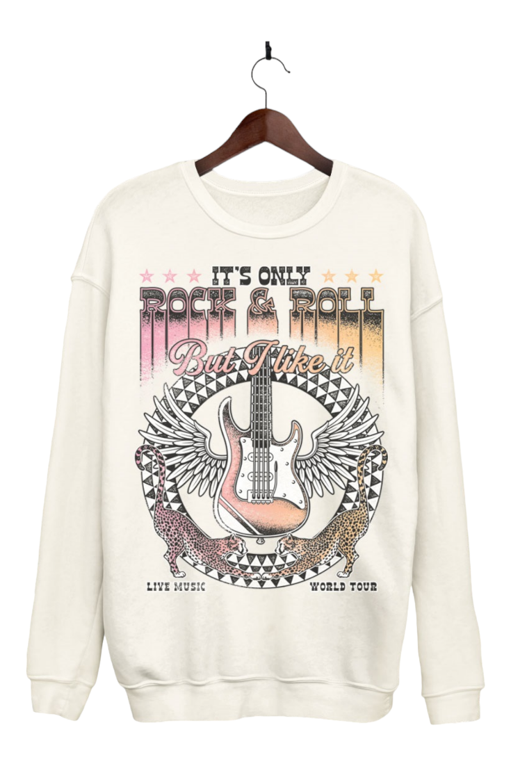 It's Only Rock N Roll But I Like It Sweatshirt - Multiple Colors Available