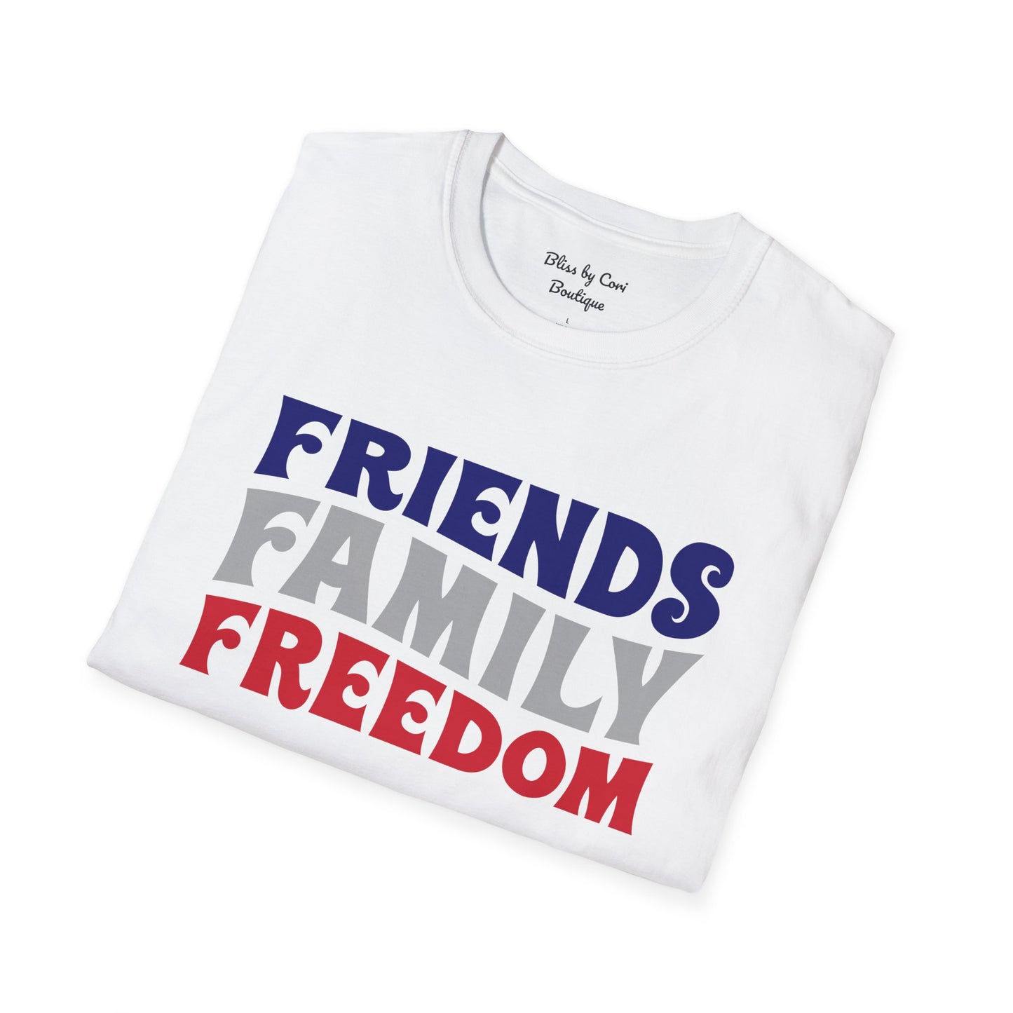 Friends Family Freedom 4th Of July Softstyle T-Shirt Available in 3 Colors