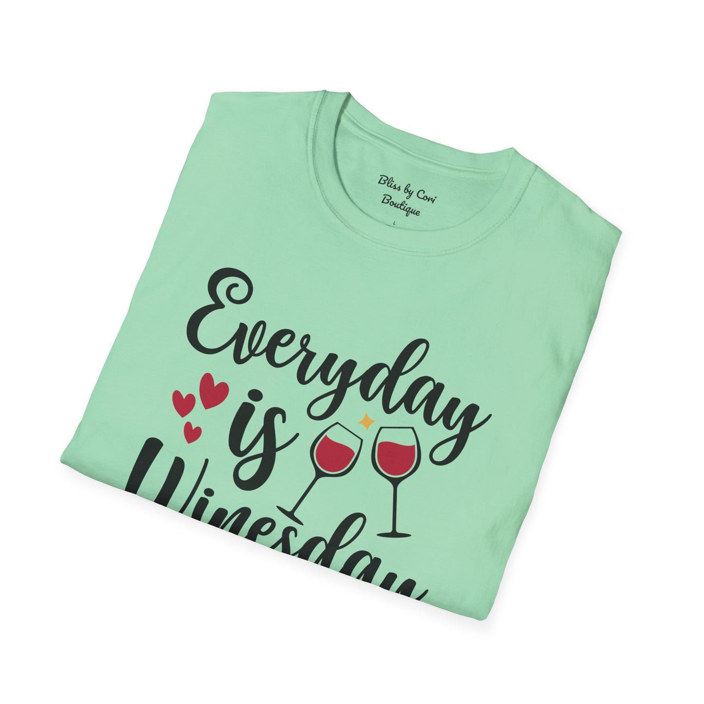 Everyday Is Winesday Softstyle T-Shirt Available In 14 Colors