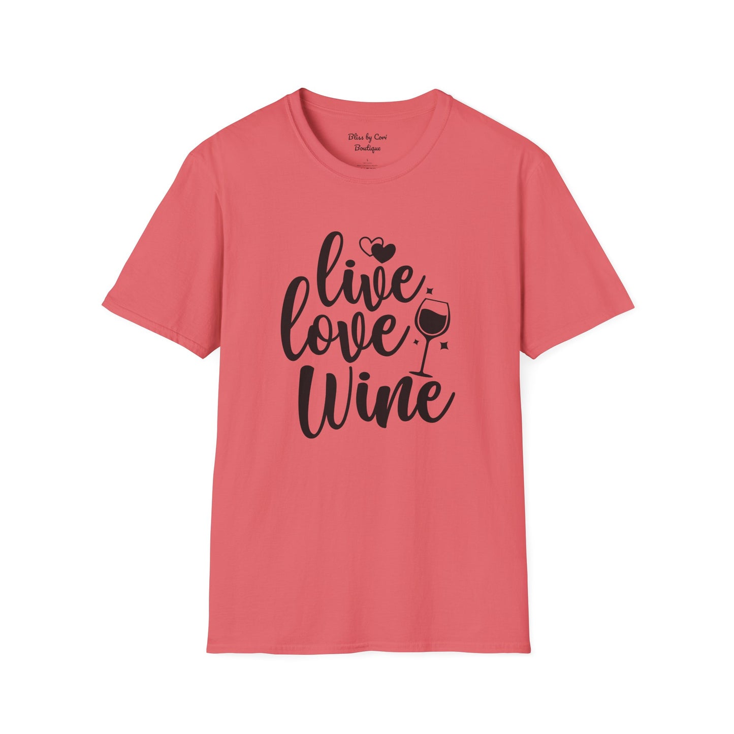 Live Love Wine Softstyle T-Shirt Available In 14 Colors