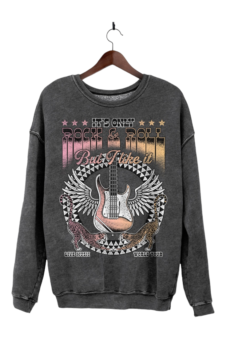 It's Only Rock N Roll But I Like It Sweatshirt - Multiple Colors Available