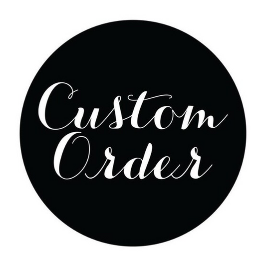 Custom Order For Deb