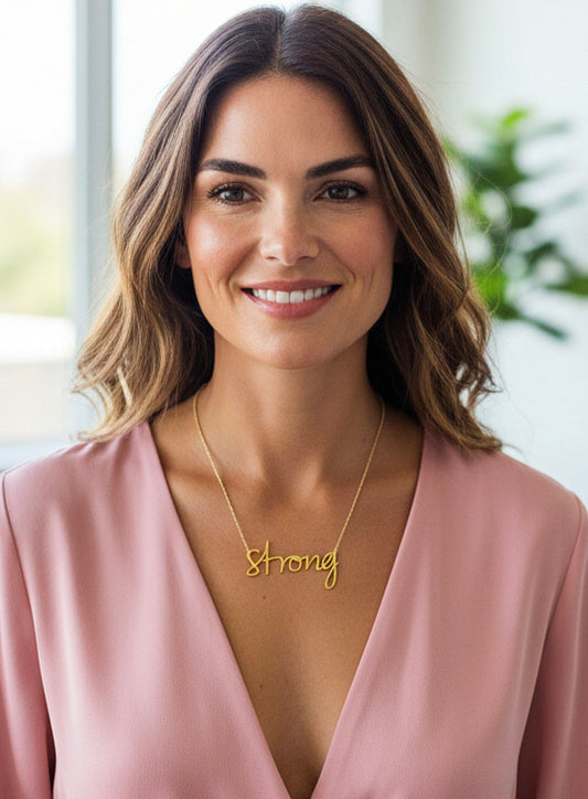 "Strong" Empowerment Necklace
