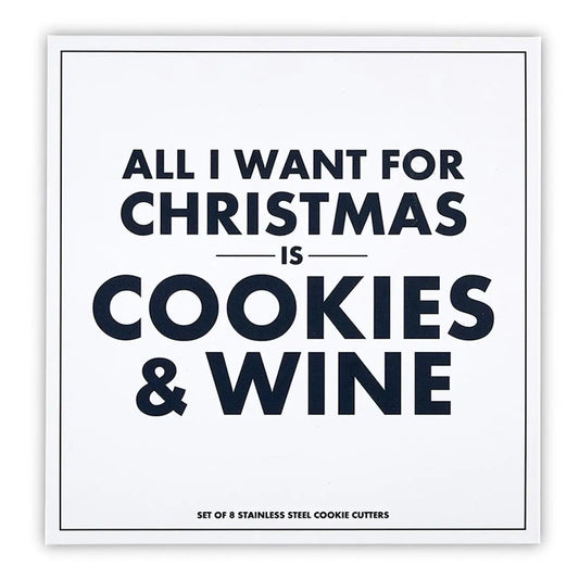 White gift book box with bold black text reading All I Want for Christmas is Cookies and Wine Set of 8 Stainless Steel Cookie Cutters on white background – Bliss by Cori
