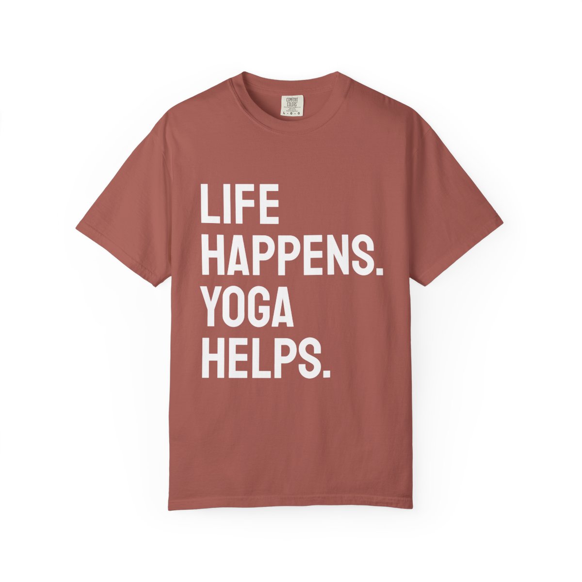 Life Happens Yoga Helps T-Shirt | Yoga Lover Tee