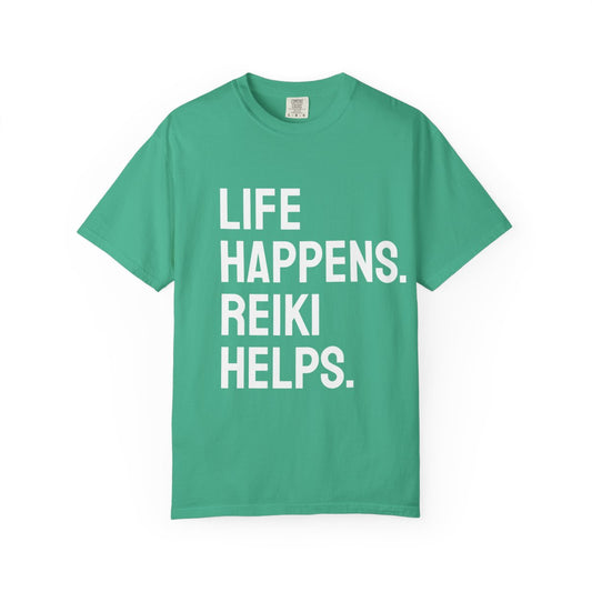 Unisex Life Happens Reiki Helps T-Shirt | Reiki Lover Tee