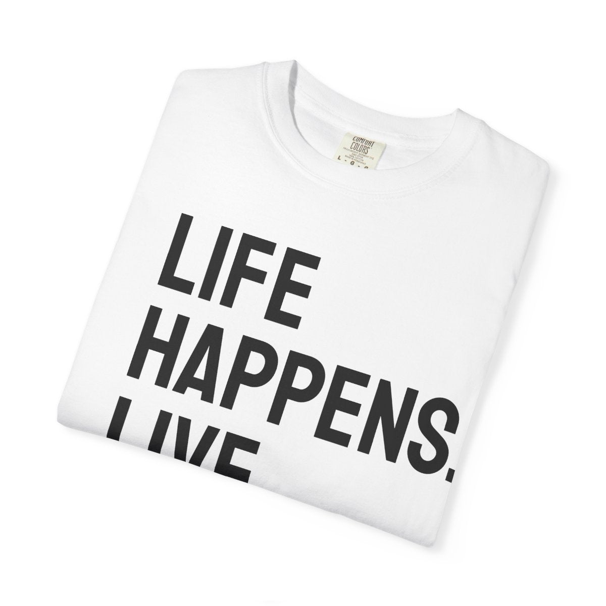 Life Happens Live Music Helps T-Shirt | Music Lover Tee
