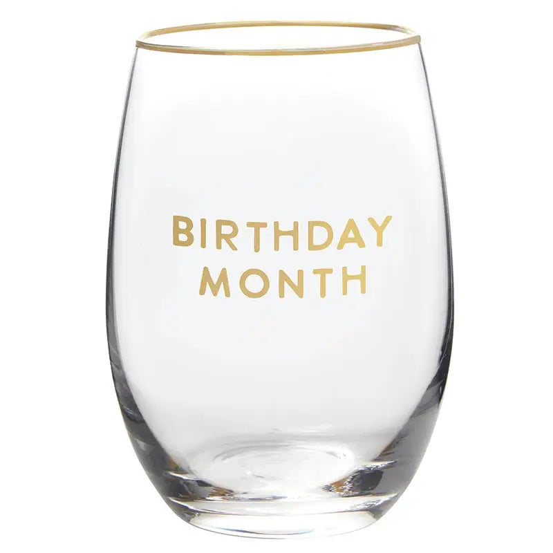 Stemless Wine Glass - Birthday Month