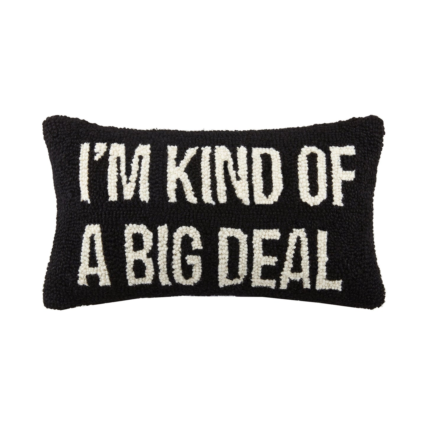 I'm Kind Of A Big Deal Hook Pillow Pink, Blue & Black