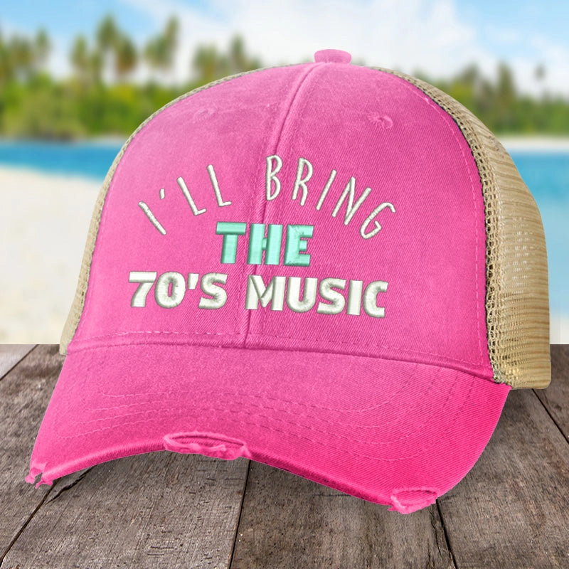 I'll Bring The 70's Music Trucker Hat