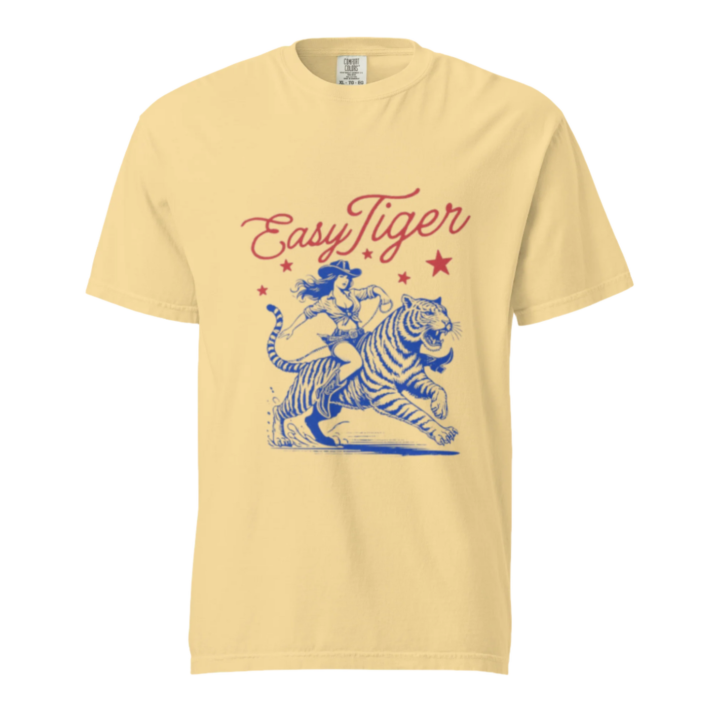 Easy Tiger - Comfort Colors Tee - Available in 3 Colors