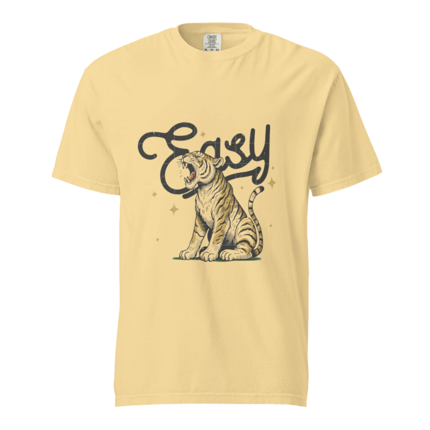 Easy Tiger - Comfort Colors Tee - Available in 3 Colors