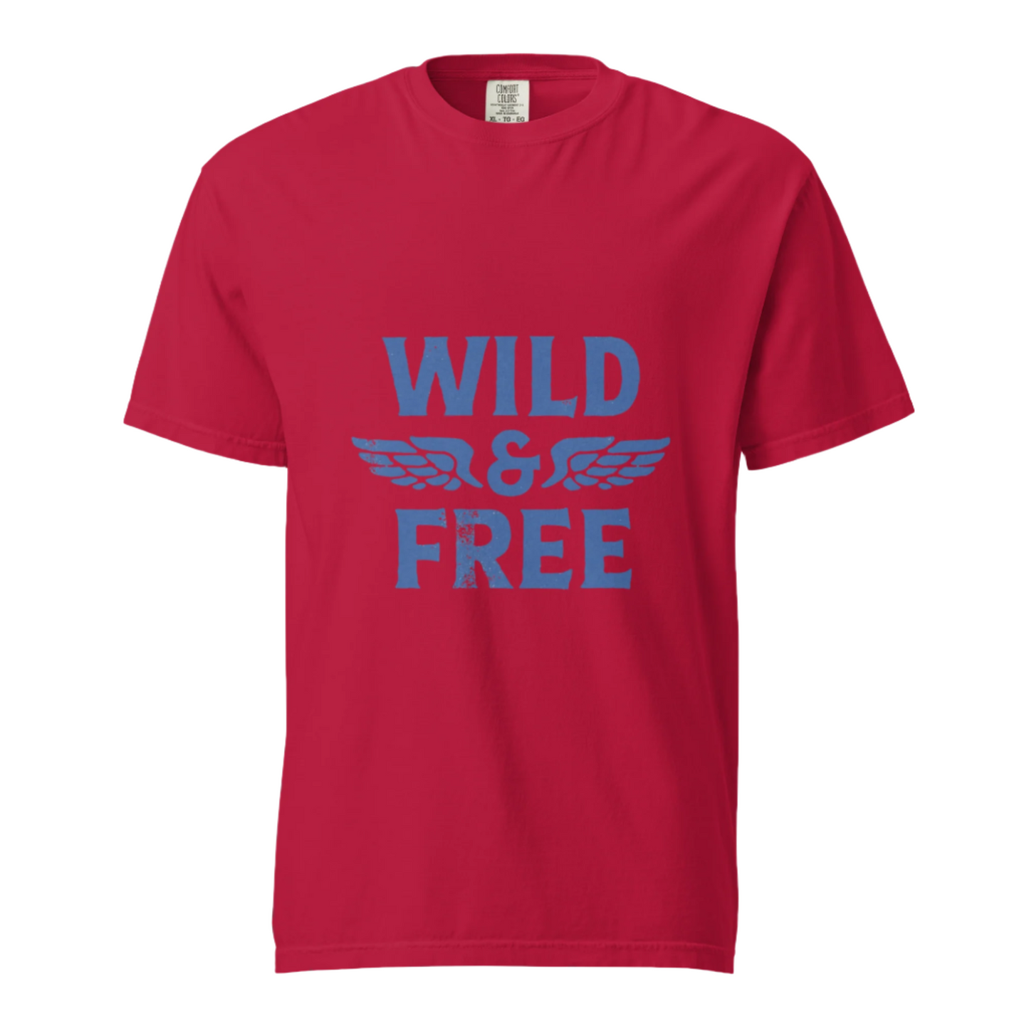 Wild And Free - Comfort Colors Tee - Available in 7 Colors