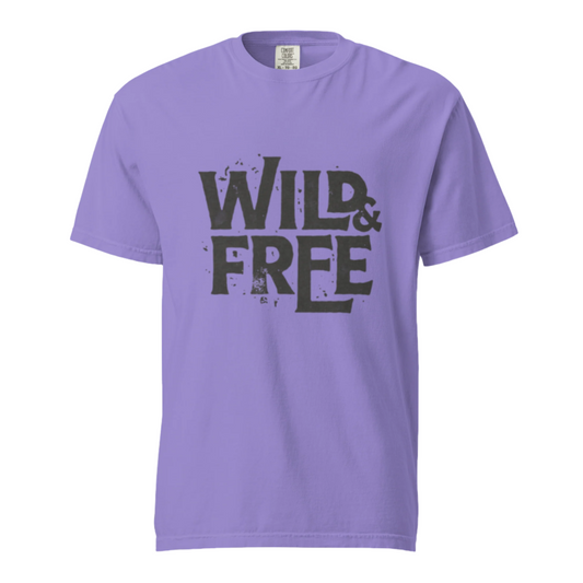 Wild And Free - Comfort Colors Tee - Available in 8 Colors