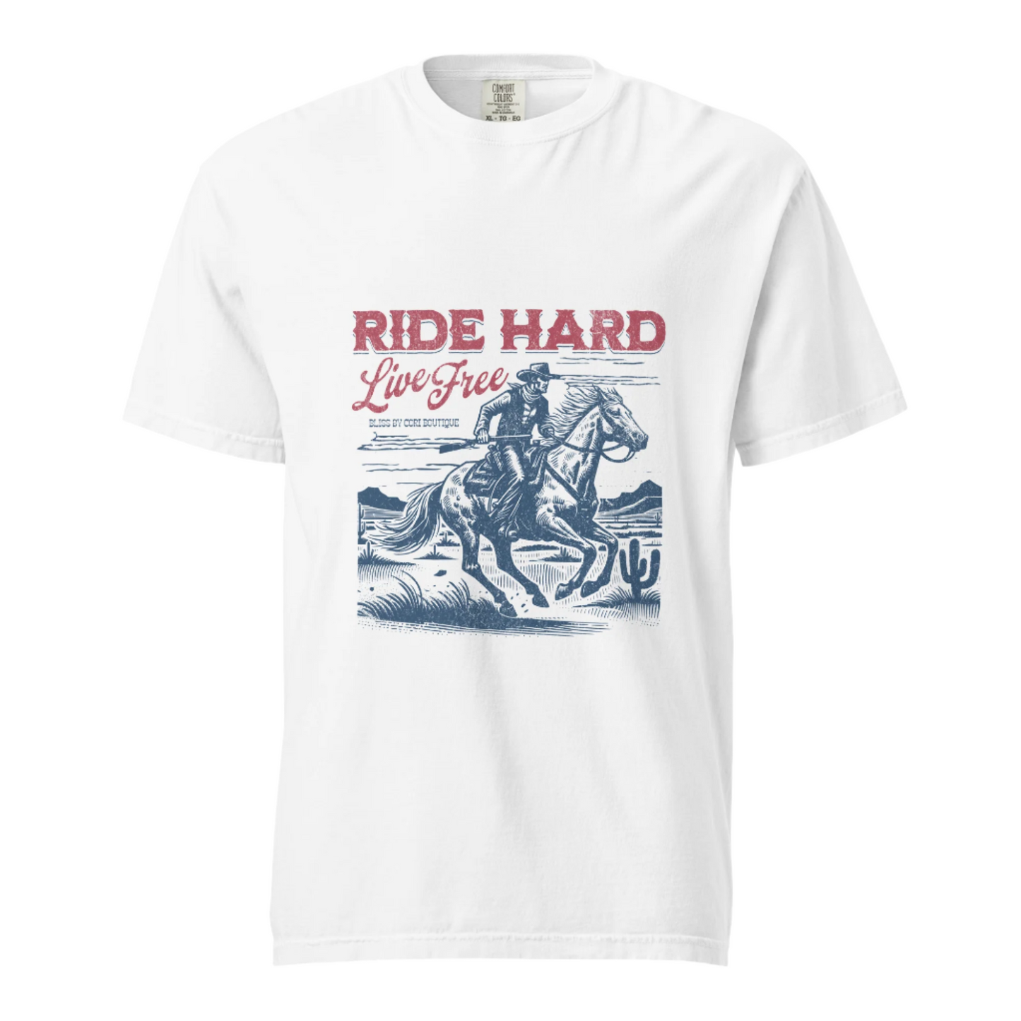 Ride Hard Love Free- Comfort Colors Tee - Available in 3 Colors