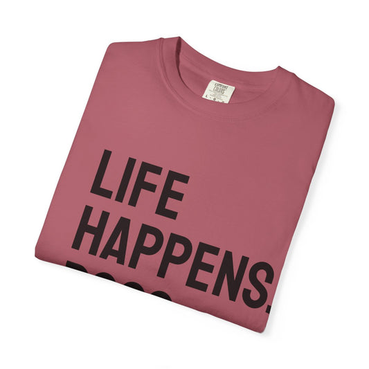 Unisex Life Happens Dogs Help T-Shirt | Dog Lover Tee