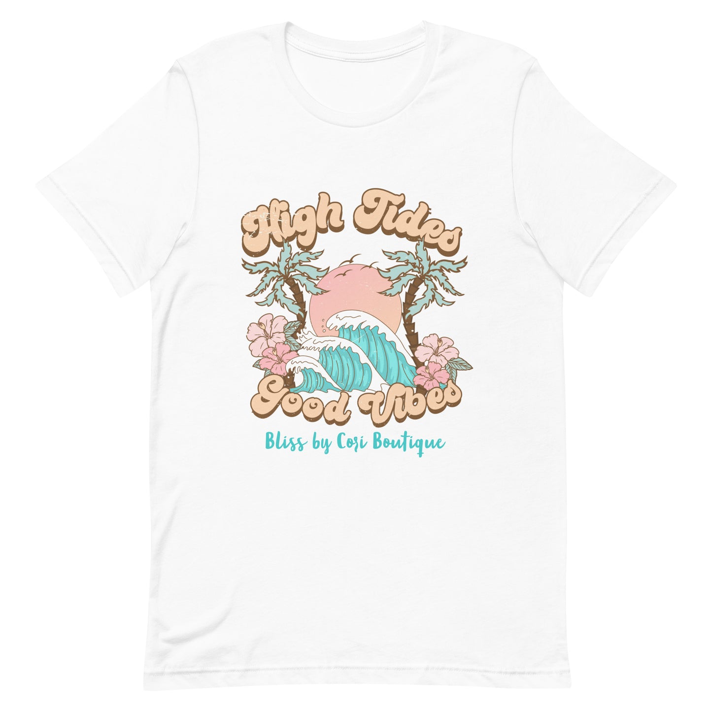 Bella Canvas Tee - High Tides Good Vibes