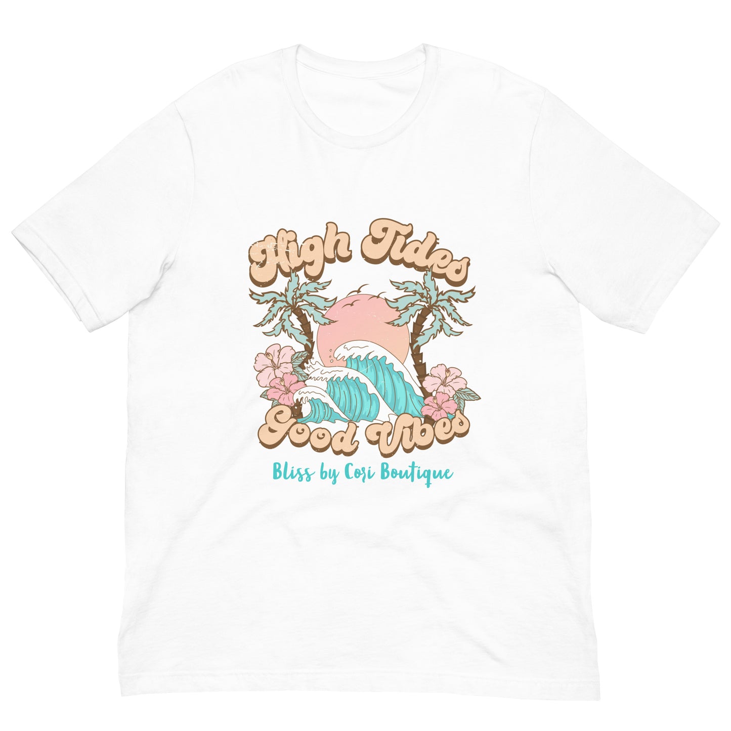 Bella Canvas Tee - High Tides Good Vibes