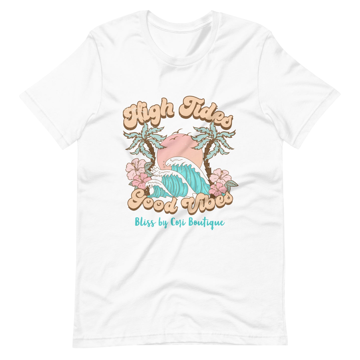 Bella Canvas Tee - High Tides Good Vibes