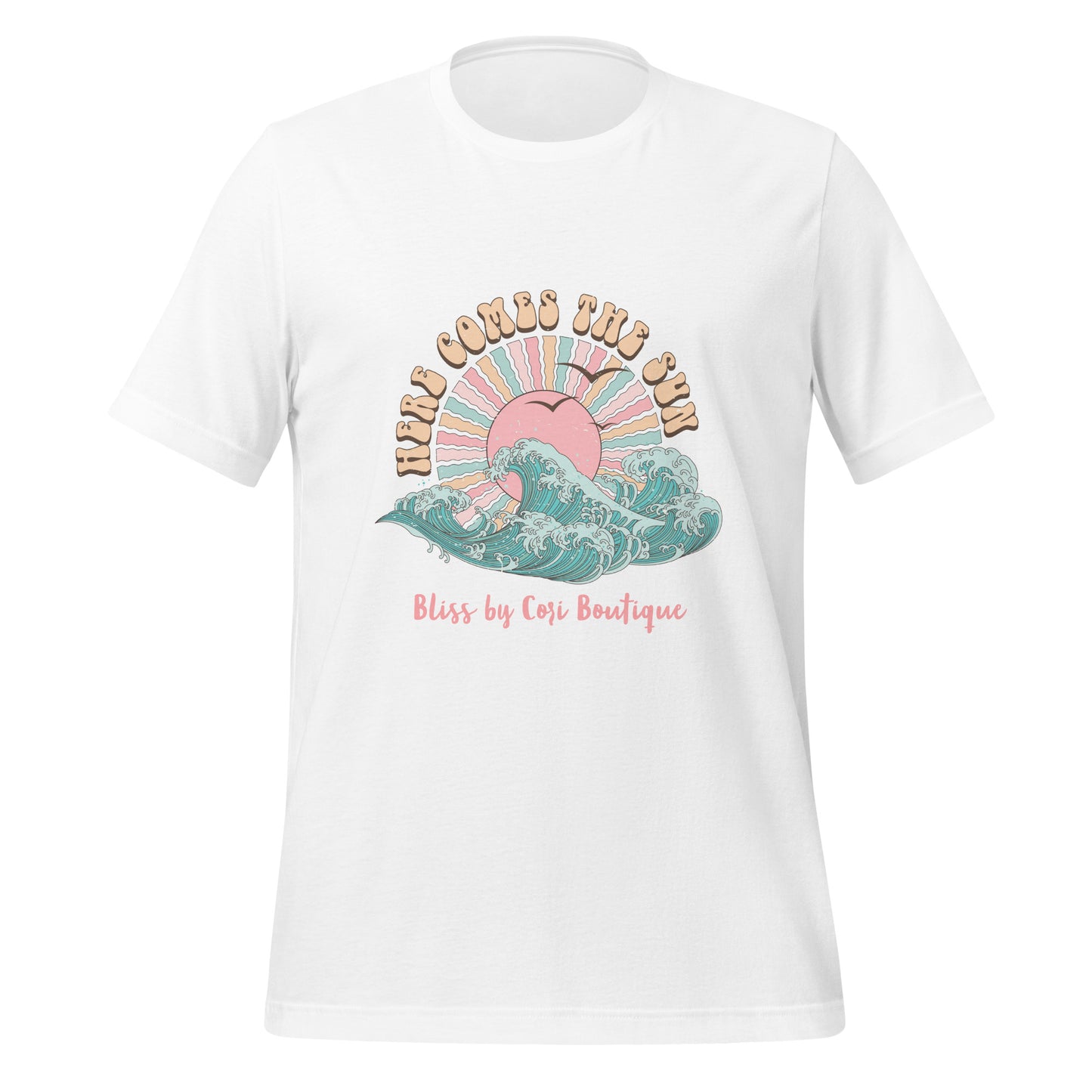 Bella Canvas Tee - Here Comes The Sun