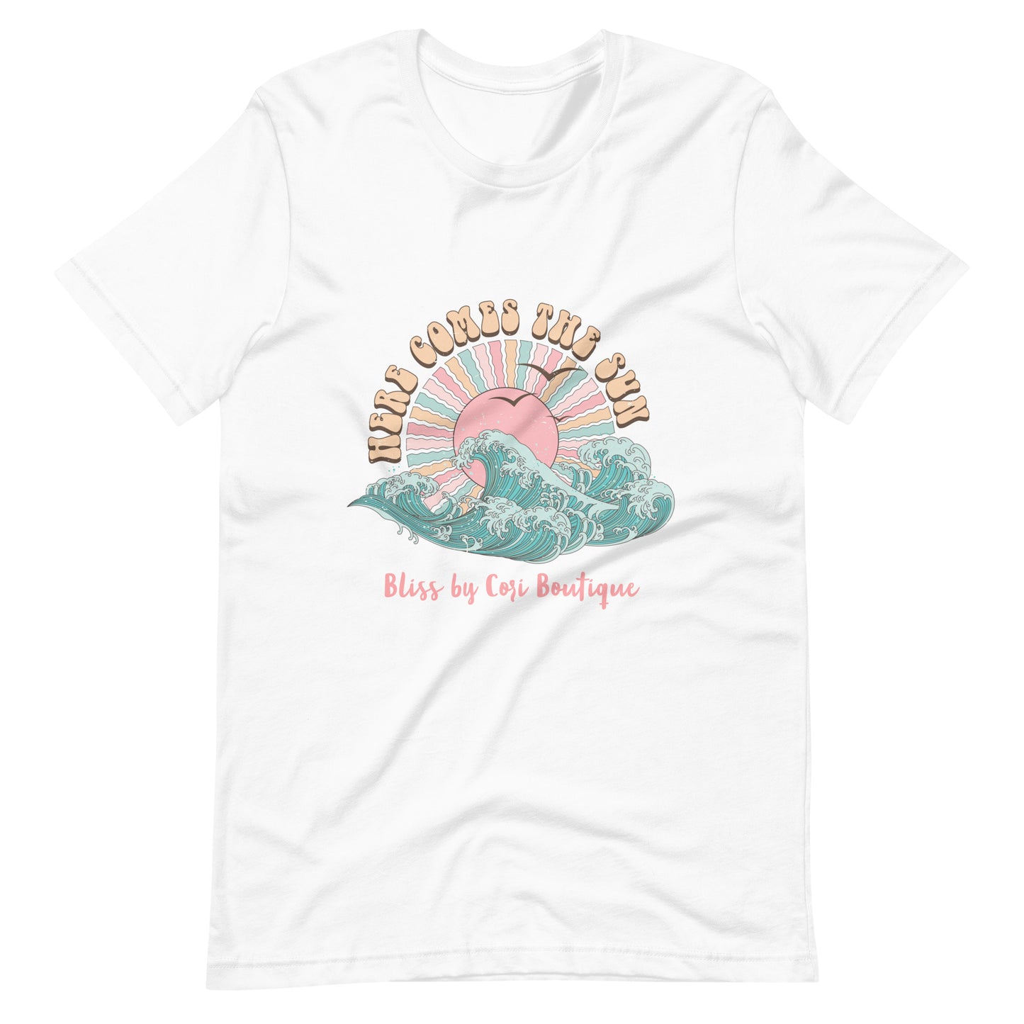 Bella Canvas Tee - Here Comes The Sun