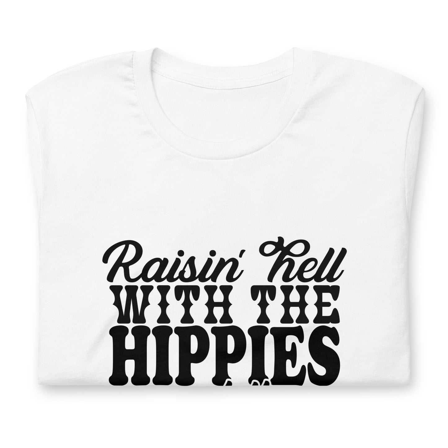 Bella Canvas Tee - Raisin' Hell With The Hippies And The Coyboys