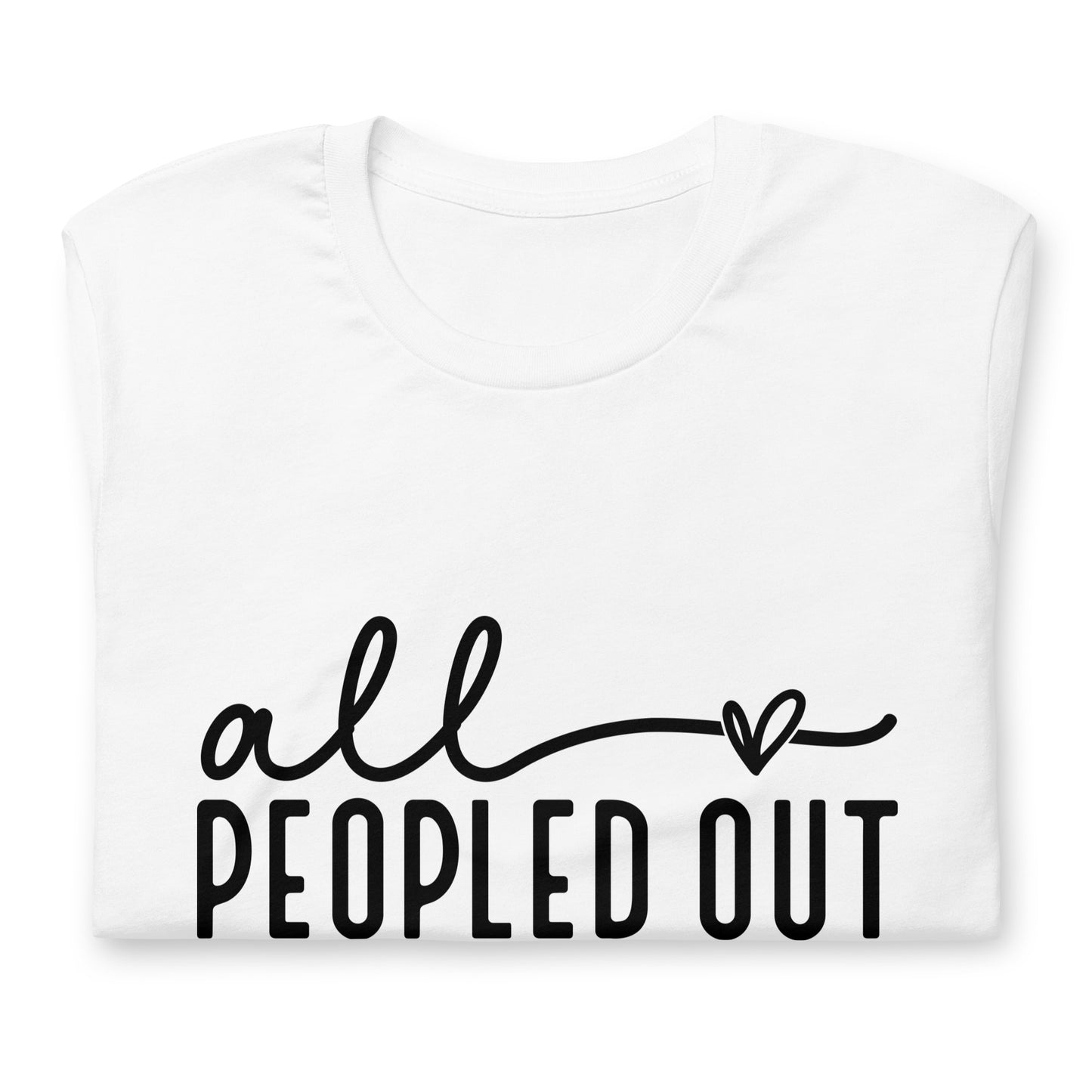 Bella Canvas Tee - All Peopled Out