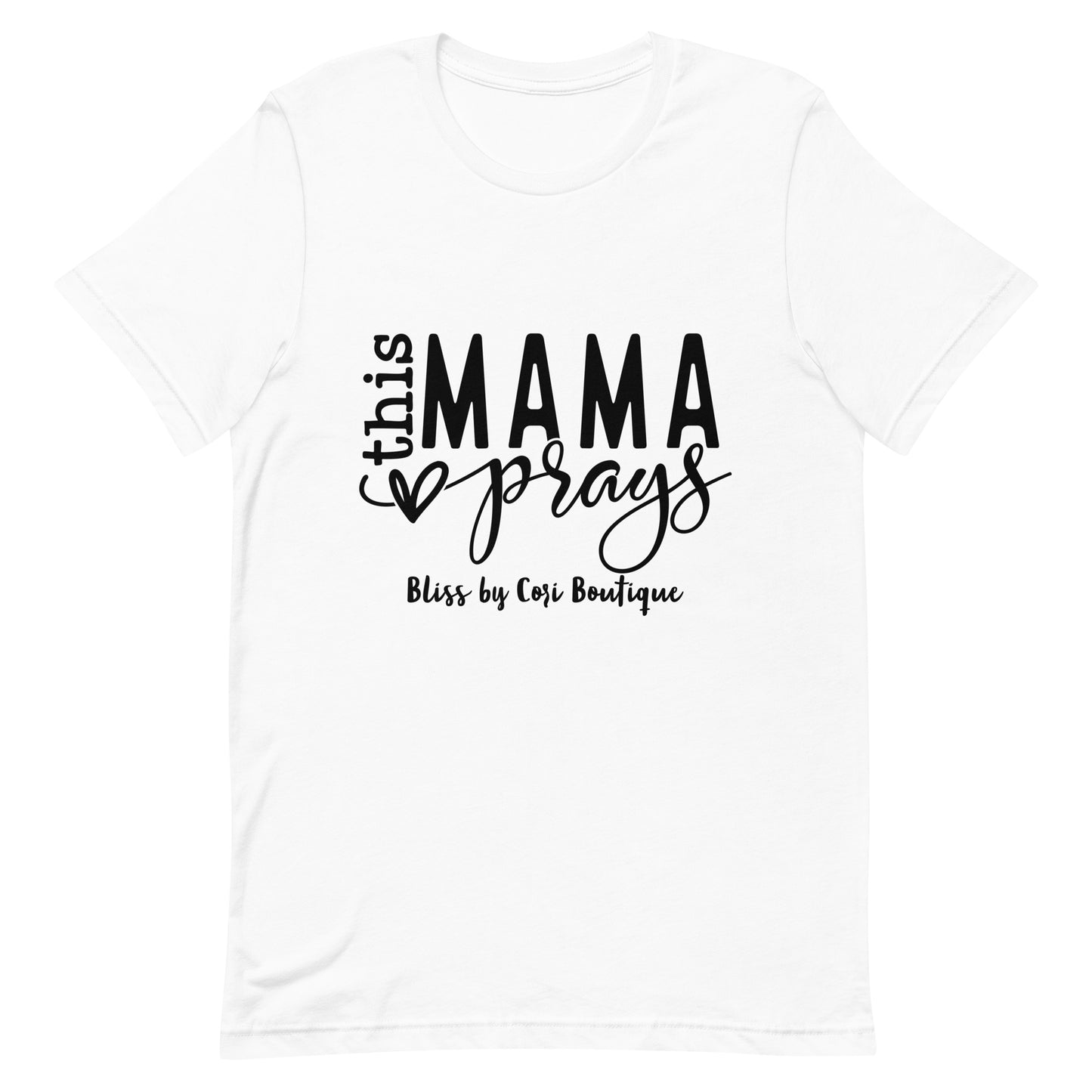 Bella Canvas Tee - This Mama Prays