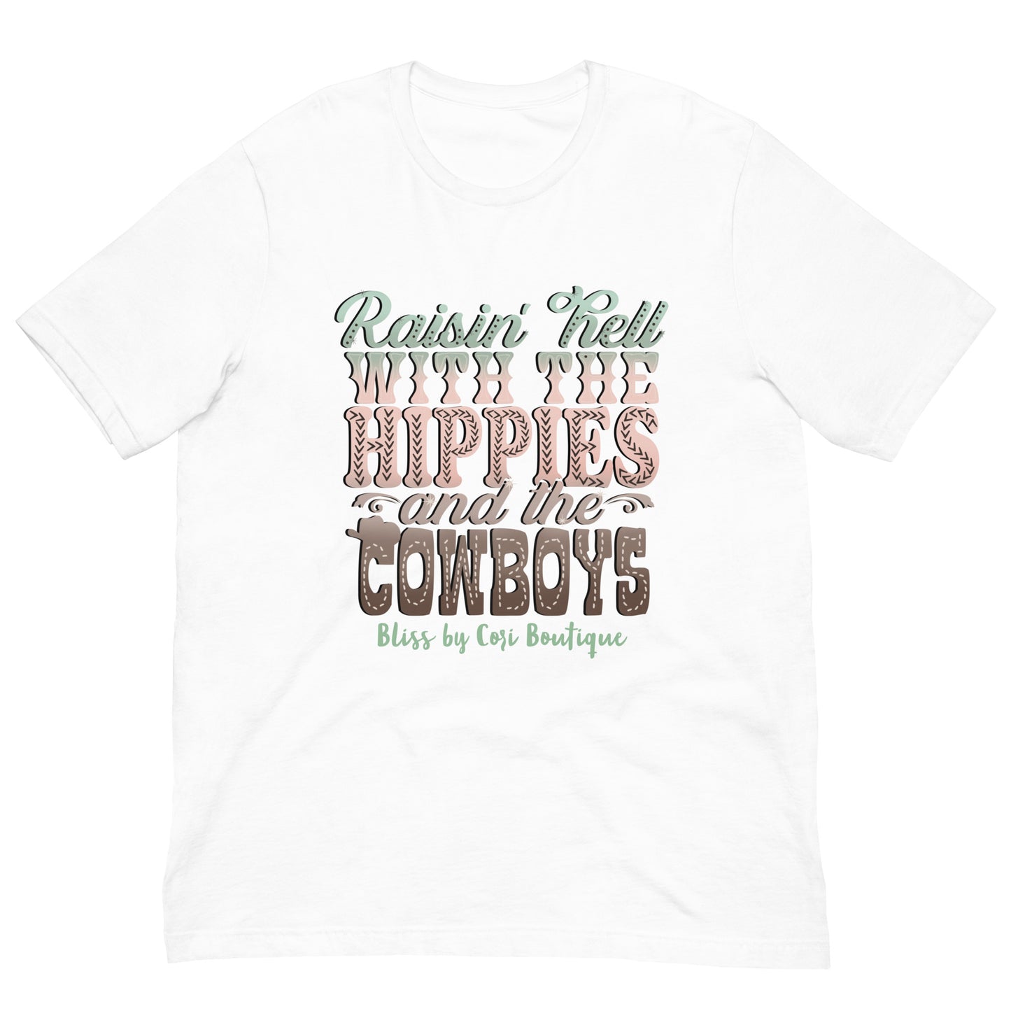 Bella Canvas Tee - Raisin' Hell With The Hippies And The Cowboys