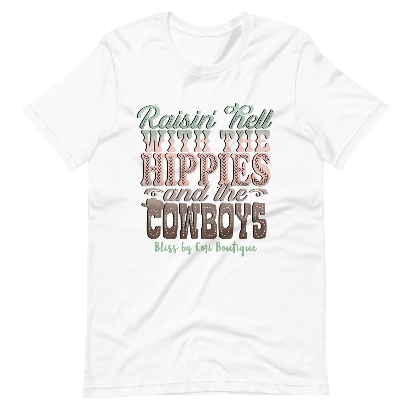 Bella Canvas Tee - Raisin' Hell With The Hippies And The Cowboys